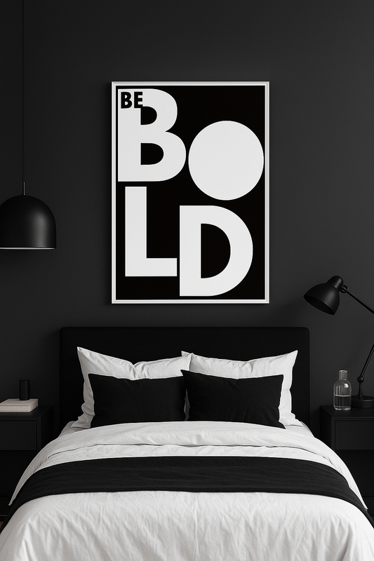 Framed poster wall art, be bold poster quotes poster,print poster, motivation wall art prints