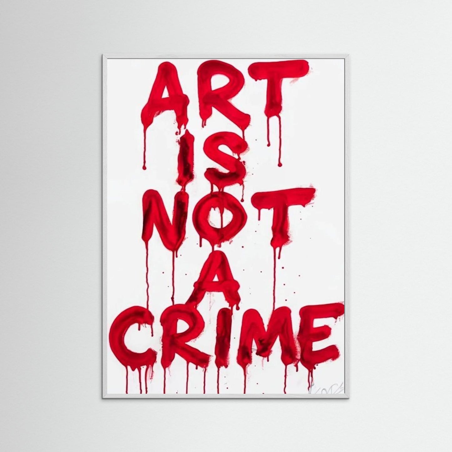 Framed poster wall art, art is not a crime poster qotes poster,print poster,