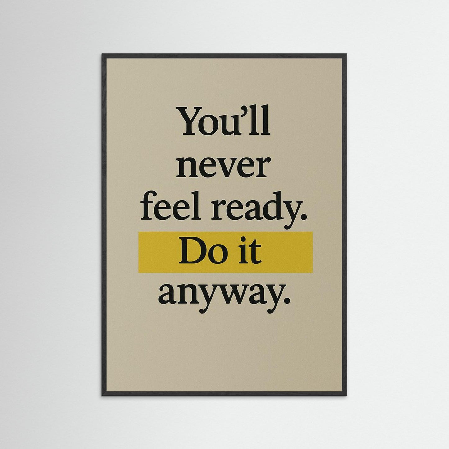 Framed poster wall art, qotes poster,print poster, printable wall art , room decoration, motivation poster 